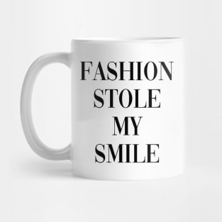 Victoria Beckham: Fashion Stole My Smile Mug